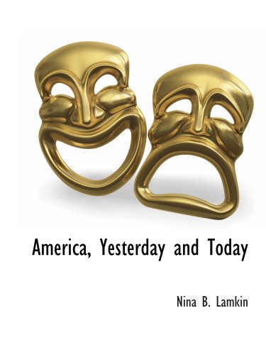 Stock image for America, Yesterday and Today for sale by Revaluation Books