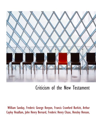 Beispielbild fr Criticism of the New Testament zum Verkauf von Revaluation Books