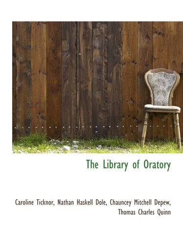 Stock image for The Library of Oratory for sale by Revaluation Books