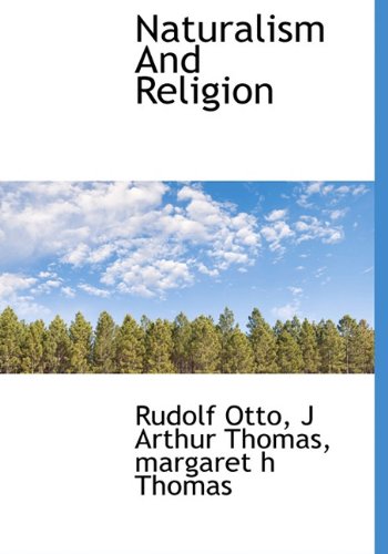 9781117911861: Naturalism And Religion