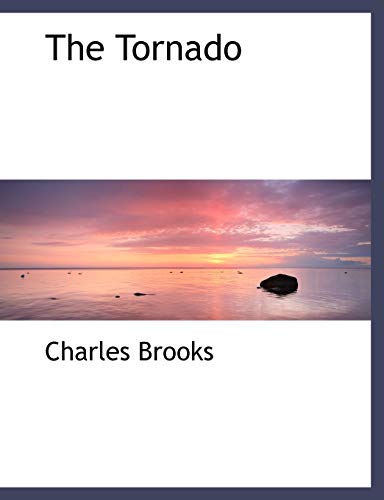 The Tornado (9781117941738) by Brooks, Charles