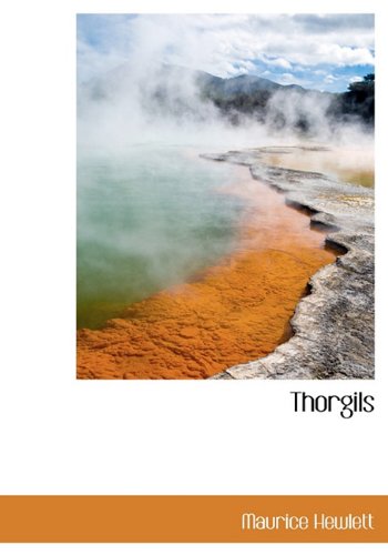 Thorgils (9781117944159) by Hewlett, Maurice