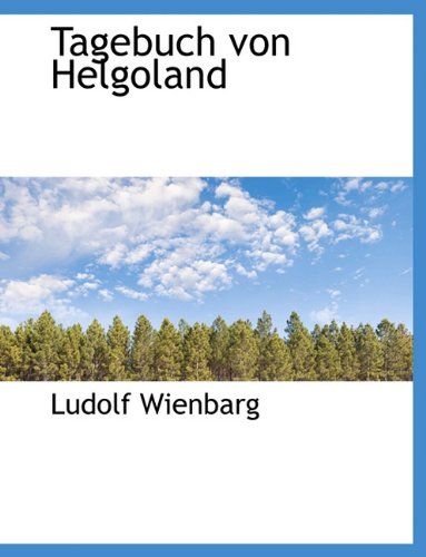 9781117948331: Tagebuch von Helgoland