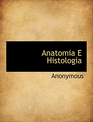 9781117996851: Anatomia E Histologia