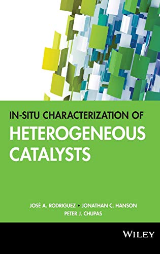 9781118000168: In-situ Characterization of Heterogeneous Catalysts