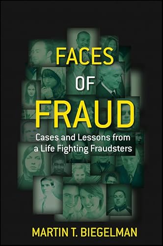 Beispielbild fr Faces of Fraud: Cases and Lessons from a Life Fighting Fraudsters zum Verkauf von ThriftBooks-Atlanta