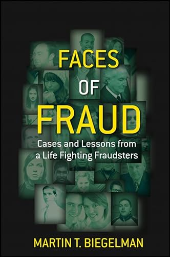 Stock image for Faces of Fraud: Cases and Lessons from a Life Fighting Fraudsters for sale by ThriftBooks-Atlanta