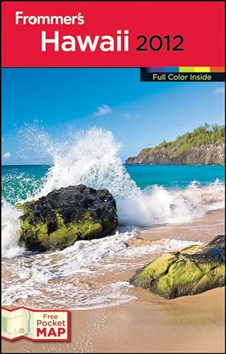 Frommer's Hawaii 2012 (Frommer's Color Complete) (9781118002827) by Foster, Jeanette