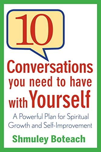 9781118003862: 10 Conversations You Need to Have with Yourself: A Powerful Plan for Spiritual Growth and Self-Improvement