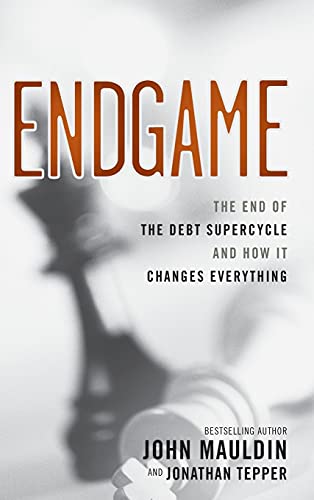 Imagen de archivo de Endgame: The End of the Debt Supercycle and How It Changes Everything a la venta por SecondSale