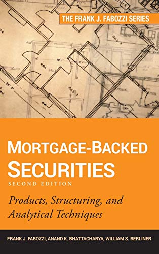 9781118004692: Mortgage-Backed Securities: Products, Structuring, and Analytical Techniques