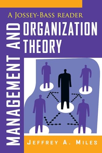 9781118008959: Management and Organization Theory: A Jossey-Bass Reader: 9 (The Jossey-Bass Business and Management Reader Series)