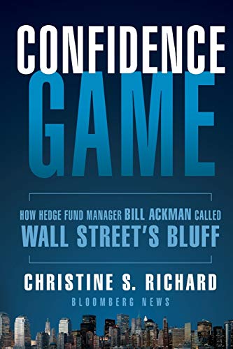 9781118010419: Confidence Game: How Hedge Fund Manager Called Wall Street's Bluff