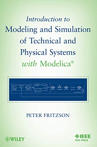 Imagen de archivo de Introduction to Modeling and Simulation of Technical and Physical Systems With Modelica a la venta por Blackwell's