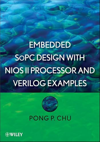 Stock image for Embedded SoPC Design with Nios II Processor and Verilog Examples for sale by Textbooks_Source