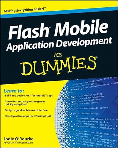 9781118012543: Flash Mobile Application Development For Dummies