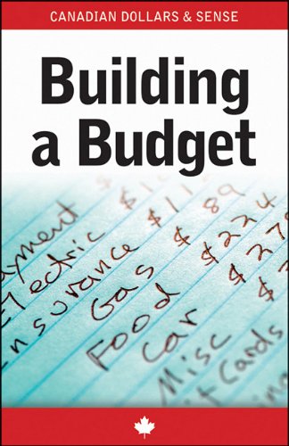 9781118013748: Canadian Dollars and Sense Guides: Building a Budget
