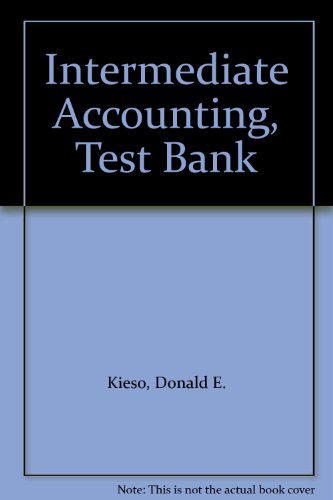 9781118014677: Intermediate Accounting, Test Bank