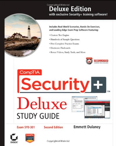 Beispielbild fr CompTIA Security+ Deluxe Study Guide : Recommended Courseware: Exam SY0-301 zum Verkauf von Better World Books