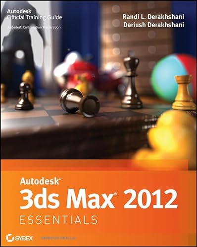 Beispielbild fr Autodesk 3ds Max 2012 Essentials zum Verkauf von SecondSale