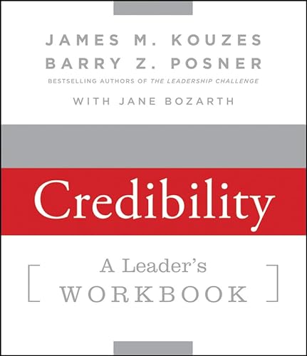 9781118017012: Strengthening Credibility: A Leader's Workbook