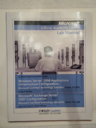 9781118018286: Title: Microsoft Official Academic Course Lab Manual Cust