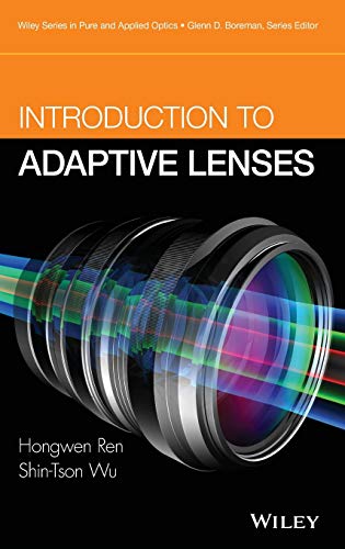 Introduction to Adaptive Lenses (9781118018996) by Ren, Hongwen; Wu, Shin-Tson