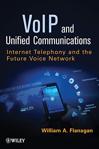 Imagen de archivo de VoIP and Unified Communications : Internet Telephony and the Future Voice Network a la venta por Better World Books