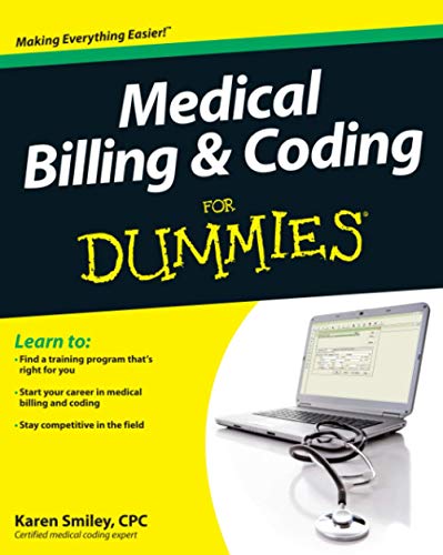 Medical Billing Coding For Dummies (9781118021729) by Smiley, CPC Karen