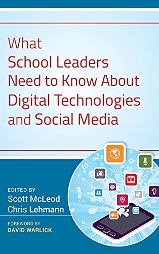 Stock image for What School Leaders Need to Know about Digital Technologies and Social Media for sale by Better World Books