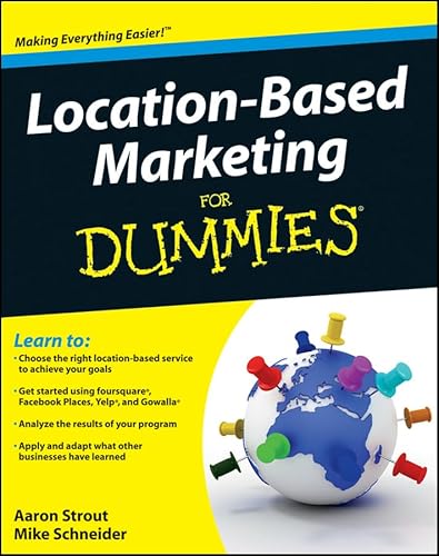 Stock image for Location Based Marketing for Dummies for sale by Better World Books: West