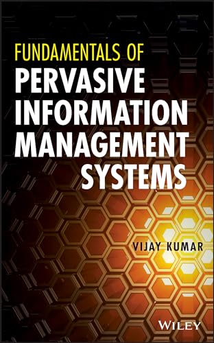 Beispielbild fr Fundamentals of Pervasive Information Management Systems zum Verkauf von Ammareal