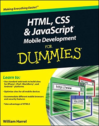Beispielbild fr HTML, CSS, and JavaScript Mobile Development for Dummies zum Verkauf von Better World Books