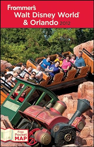 9781118027509: Frommer's Walt Disney World and Orlando 2012 (Frommer's Complete Guides)