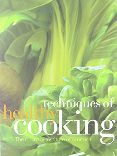 9781118029930: Techniques of Healthy Cooking