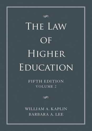 Beispielbild fr The Law of Higher Education: A Comprehensive Guide to Legal Implications of Administrative Decision Making zum Verkauf von Ria Christie Collections