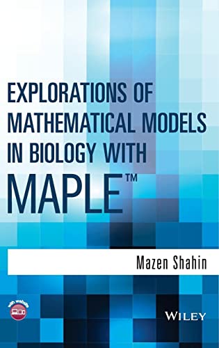 Stock image for Explorations of Mathematical Models in Biology with Maple for sale by ThriftBooks-Atlanta