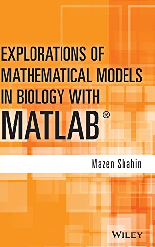 Imagen de archivo de Explorations of Mathematical Models in Biology With MATLAB a la venta por Blackwell's