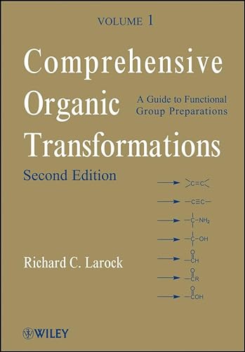 9781118037591: Comprehensive Organic Transformations: A Guide to Functional Group Preparations