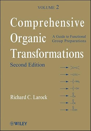 Beispielbild fr Comprehensive Organic Transformations: A Guide to Functional Group Preparations, Volume 2 zum Verkauf von dsmbooks