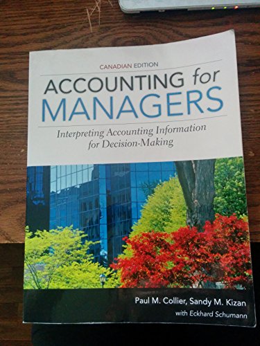 Imagen de archivo de Accounting for Managers: Interpreting Accounting Information for Decision Making a la venta por Books Unplugged