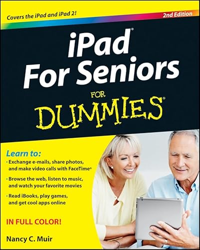 iPad For Seniors For Dummies (9781118038277) by Muir, Nancy C.