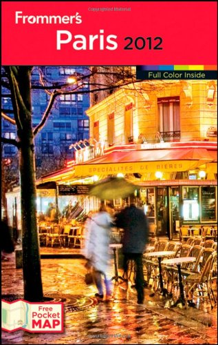 9781118045978: Frommer's Paris [With Map] (Frommer's Complete) [Idioma Ingls]