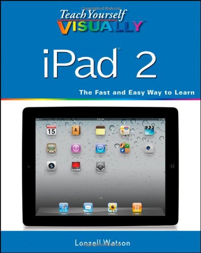 9781118054154: Teach Yourself VISUALLY iPad 2 (Teach Yourself VISUALLY (Tech))