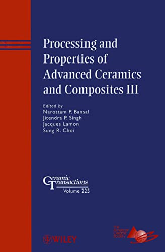 Beispielbild fr Processing and Properties of Advanced Ceramics and Composites III zum Verkauf von Blackwell's