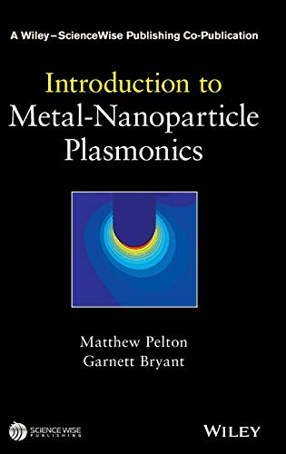 9781118060407: Introduction to Metal-Nanoparticle Plasmonics