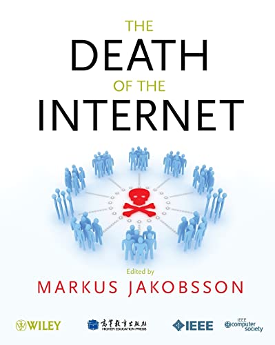Stock image for The Death of the Internet for sale by Better World Books