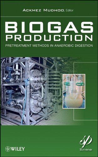 Beispielbild fr Biogas Production: Pretreatment Methods in Anaerobic Digestion zum Verkauf von killarneybooks