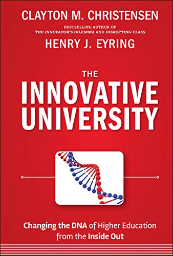 Beispielbild fr The Innovative University : Changing the DNA of Higher Education from the Inside Out zum Verkauf von Better World Books