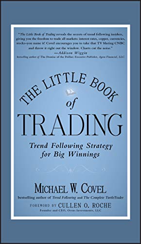 Beispielbild fr The Little Book of Trading : Trend Following Strategy for Big Winnings zum Verkauf von Better World Books